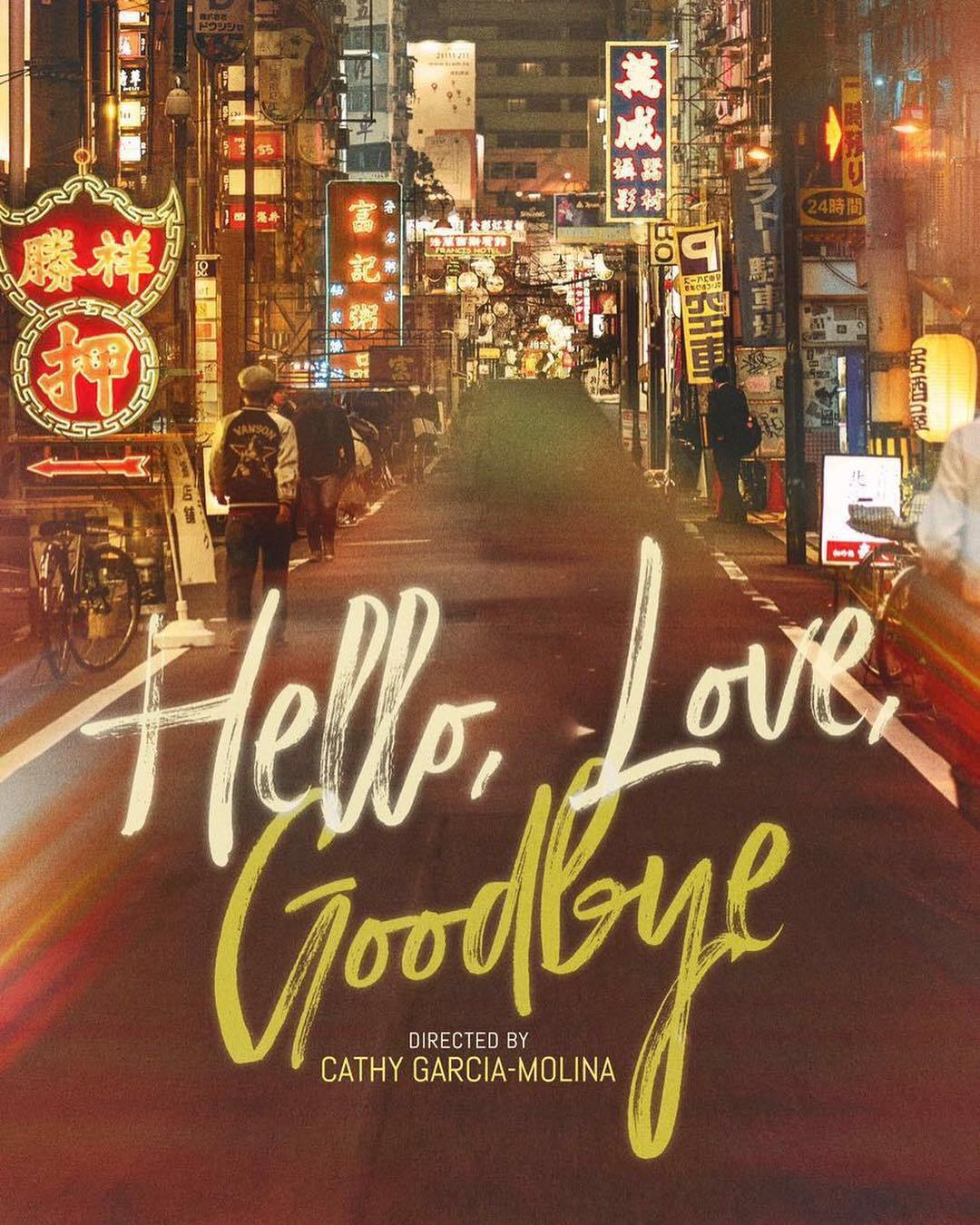 Photo Caption: Poster of Hello, Love, Goodbye (2019) Attribute: Unreel