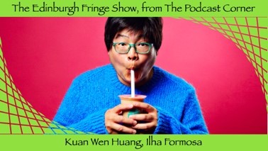 Kuan Wen Huang, the first stand-up comedian from Taiwan, garnered accolades for his performance at the Edinburgh Fringe Festival in the UK.  Photo reproduced from Instagram @kuanwencomedy
