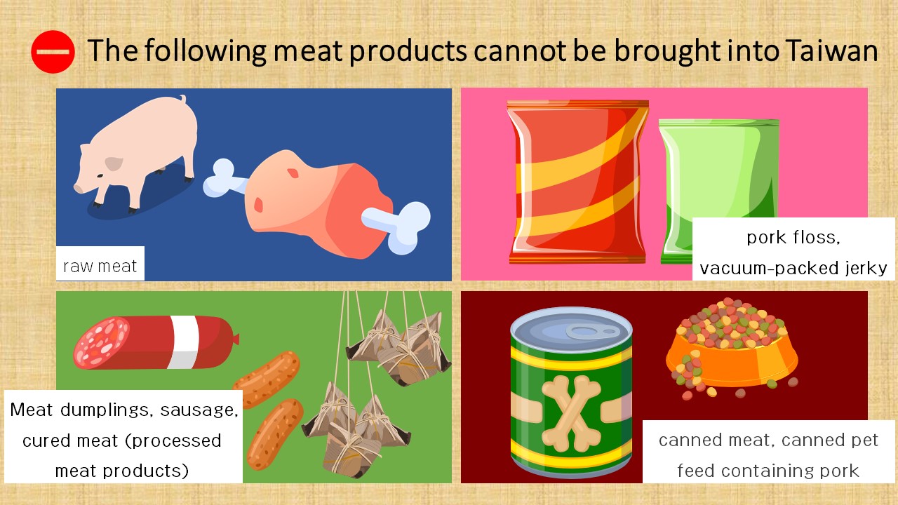 After Spring break: Do not bring meat products to avoid the spread of the African swine fever